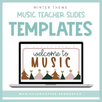 Winter Themed Music Teacher Slides | Templates